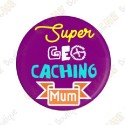 Badge "Super Geocaching Mum"