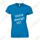 T-Shirt 100% personnalisé, Femme