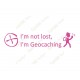 "I'm not lost, I'm Geocaching" window cling