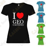 Camiseta "I love Geocaching" Mujer