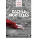 Thriller "Caches Mortelles" - Michel Aguilar